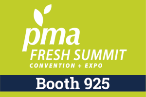 Come visit us at PMA Fresh Summit! Booth 925.